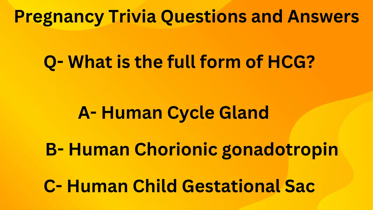 Pregnancy Trivia Questions