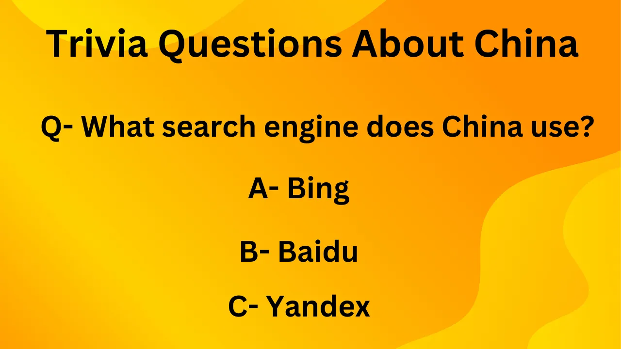 Trivia Questions About China