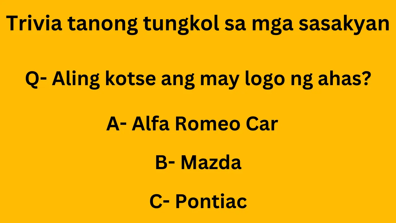 Trivia tanong tungkol sa mga sasakyan