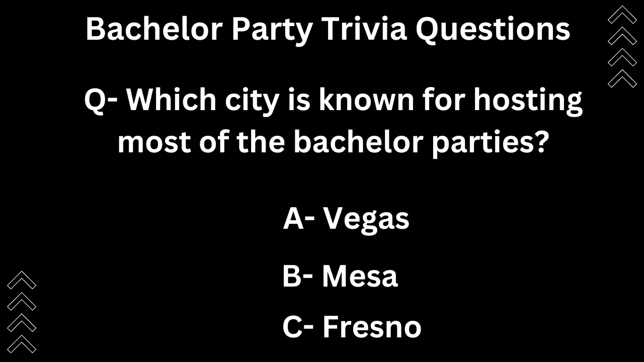 Bachelor Party Trivia Questions