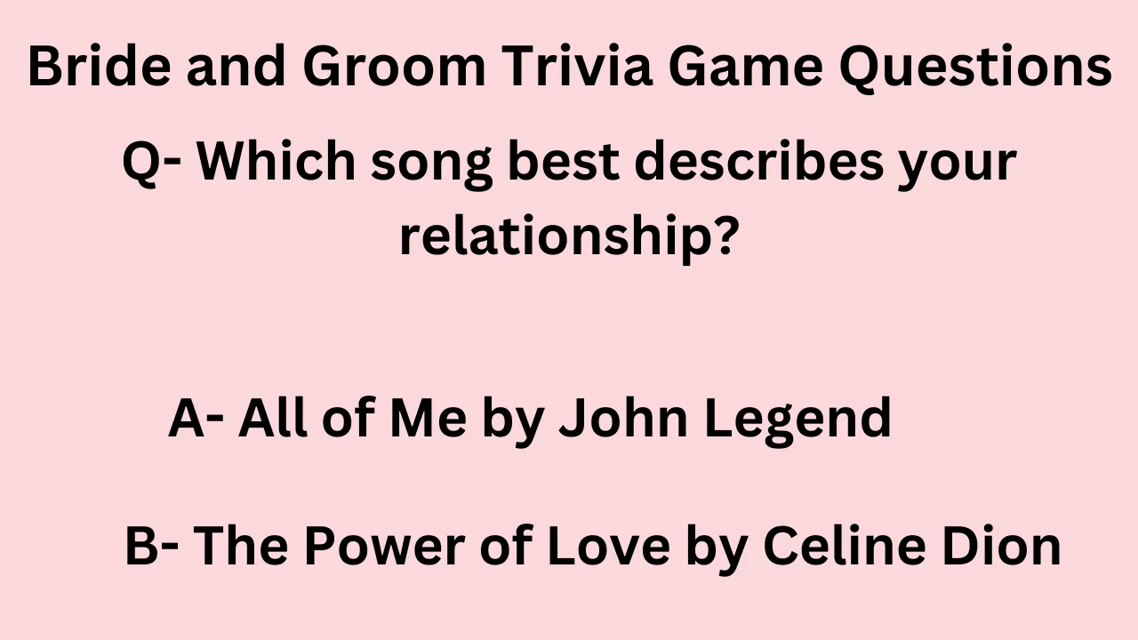 Bride and Groom Trivia Game Questions