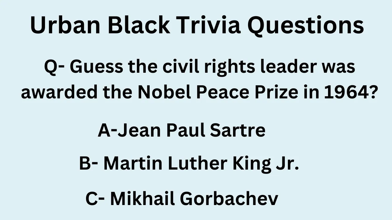 Urban Black Trivia Questions and Answers