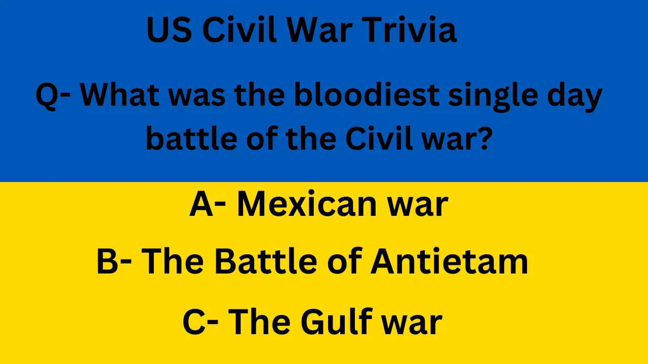 US Civil War Trivia