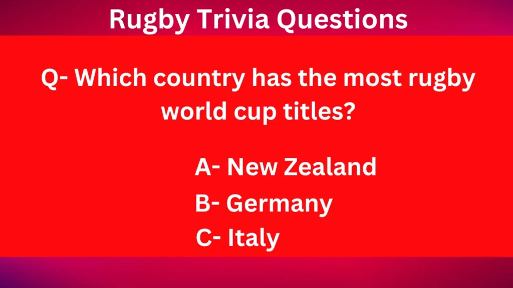 Rugby Trivia Questions