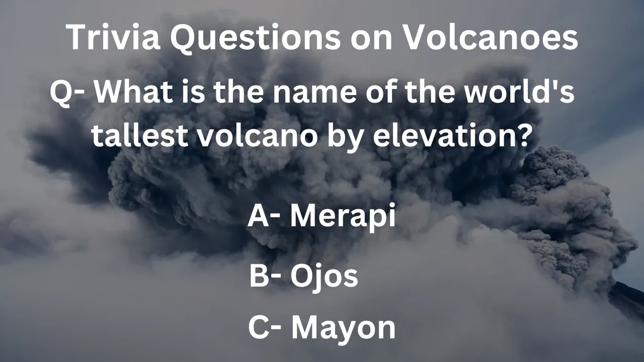 Trivia Questions on Volcanoes